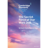 The Sacred Force of Star Wars Jedi