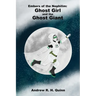 Ghost Girl and the Ghost Giant