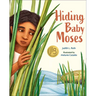 Hiding Baby Moses