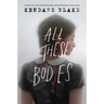 All These Bodies