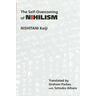 The Self-Overcoming of Nihilism