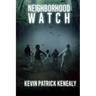 Neighborhood Watch