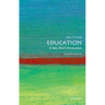 Education: A Very Short Introduction