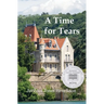 A Time for Tears
