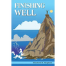 Finishing Well