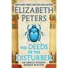 The Deeds of the Disturber
