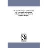 Dr. Chase's Recipes, Or, Information for Everybody. an Invaluable Collection of about Six Hundred Practical Recipes...