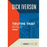 Truths That Build: Principles that Will Establish and Strengthen the People of God