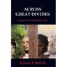 Across Great Divides - True Stories of Life at Sydney Cove