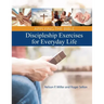 Applying the Bible: Discipleship Exercises for Everyday Life
