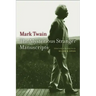 The Mysterious Stranger Manuscripts