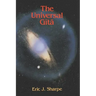The Universal Gita: Western Images of the Bhagavad Gita a Bicentenary Survey
