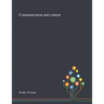 Communication and Content