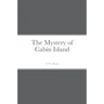The Mystery of Cabin Island