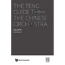 The Teng Guide to the Chinese Orchestra