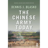 The Chinese Army Today: Tradition and Transformation for the 21st Century