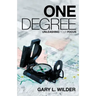 One Degree: Unleashing Your Focus