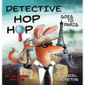 Detective Hop Hop Goes To Paris