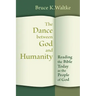 Dance Between God and Humanity: Reading the Bible Today as the People of God
