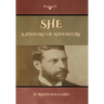 She: A History of Adventure