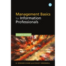 Management Basics for Information Professionals