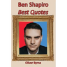 Ben Shapiro: Best Quotes