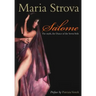 Salome: The myth, the Dance of the Seven Veils