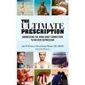 The Ultimate Prescription: Harnessing the Mind-Body Connection to Relieve Depression