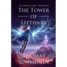 The Tower of Leethaar: Armor of Light - Book Four