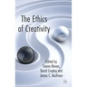 The Ethics of Creativity