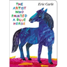 The Artist Who Painted a Blue Horse