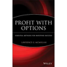 Profit with Options: Essential Methods for Investing Success