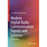 Modern Digital Radio Communication Signals and Systems