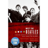 Meet the Beatles: A Cultural History of the Band That Shook Youth, Gender, and the World