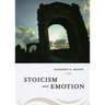 Stoicism & Emotion