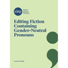 Editing Fiction Containing Gender-Neutral Pronouns