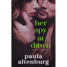 Her Spy at Dawn