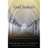 God Seekers: Twenty Centuries of Christian Spiritualities