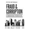 Fraud and Corruption: A Convenience Perspective