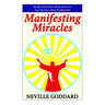 Manifesting Miracles: Specific Instructions and 36 Answers to Your Questions About Manifestation