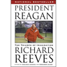 President Reagan: The Triumph of Imagination