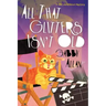 All That Glitters Isn't Old