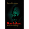 Rastafari: Roots and Ideology
