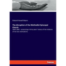 The disruption of the Methodist Episcopal Church: 1844-1846 - comprising a thirty years' history of the relations of the two methodisms