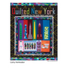 Quilted New York: Celebrate the City with Fabric and Color