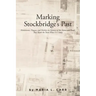 Marking Stockbridge's Past