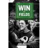 Win the Fields