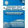 Fifth Grade Common Core Assessment Workbook: Common Core State Standards