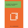 Letters To A Roman Catholic Priest