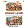 Mushrooms of the World with Pictures to Color
